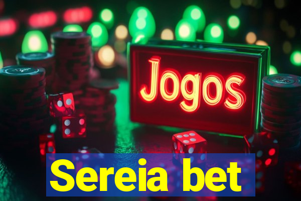 Sereia bet